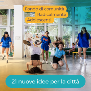 FONDO COMUNITA_ 21 NUOVE IDEE Ragazze che ballano in uno spazio